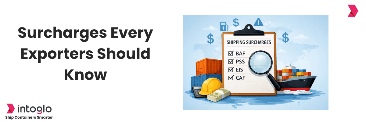 Shipping from India to the USA: 13 Common Freight Surcharges