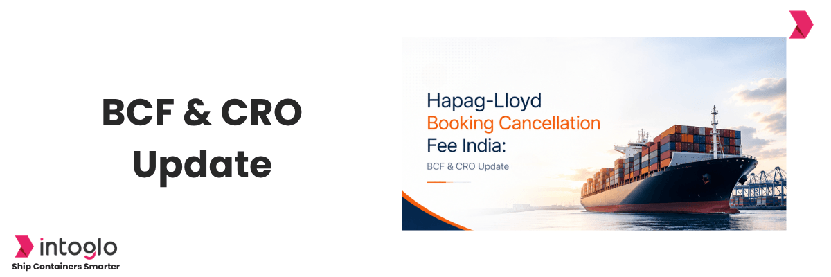 Hapag-Lloyd Booking Cancellation Fee India Update: BCF & CRO (2026)
