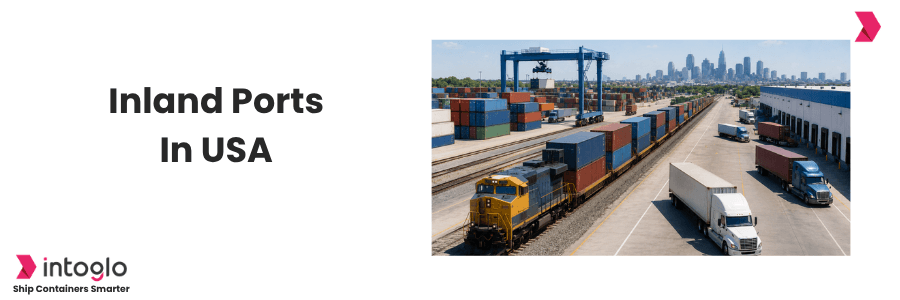Inland Ports in USA: Locations, Services and Routes (2026)