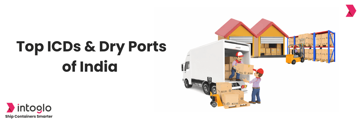 Top ICDs & Dry Ports in India Every Exporter Should Know