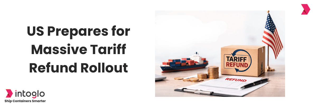 IEEPA Tariff Refunds: What Indian Exporters Must Do Before Mid-April