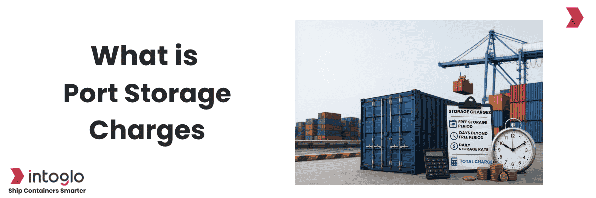 Shipping to US? Avoid Delays That Trigger Port Storage Charges